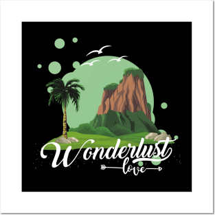 Wanderlust love Explore the world travel lover summer design holidays vacation Posters and Art